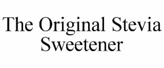 the original stevia sweetener