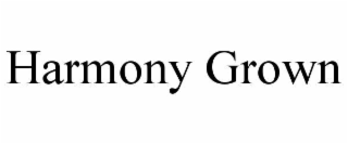 harmony grown