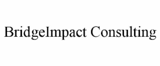 bridgeimpact consulting