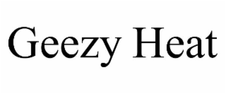 geezy heat