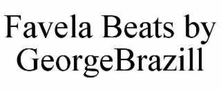 favela beats by georgebrazill