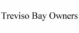 treviso bay owners