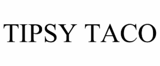 tipsy taco