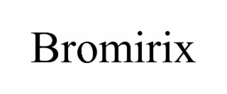 bromirix
