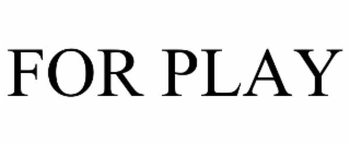 for play