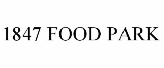1847 food park
