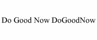 do good now dogoodnow