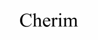 cherim