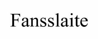 fansslaite