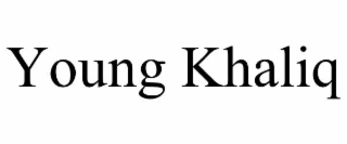 young khaliq