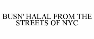 busn' halal from the streets of nyc