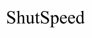shutspeed