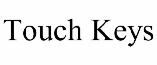 touch keys