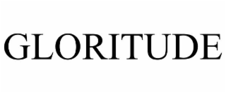 gloritude