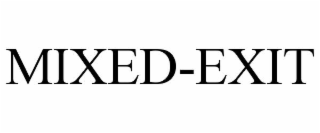 mixed-exit