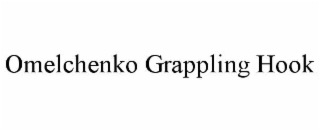 omelchenko grappling hook