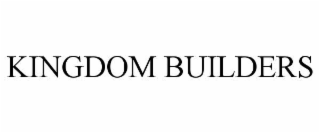 kingdom builders