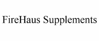 firehaus supplements