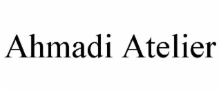 ahmadi atelier