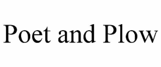 poet and plow