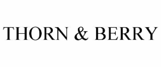 thorn & berry