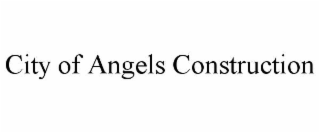 city of angels construction