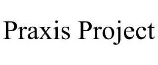 praxis project