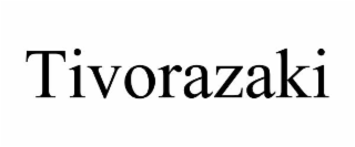 tivorazaki