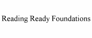 reading ready foundations