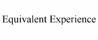 equivalent experience