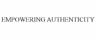 empowering authenticity