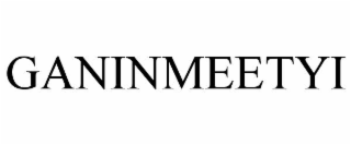 ganinmeetyi