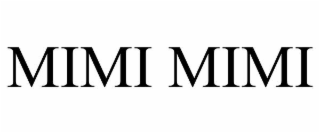 mimi mimi