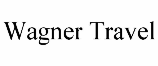 wagner travel