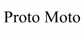 proto moto