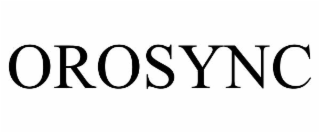 orosync