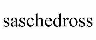 saschedross