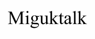 miguktalk