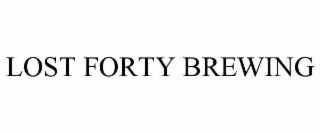 lost forty brewing
