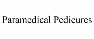 paramedical pedicures