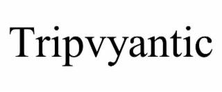tripvyantic