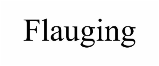 flauging