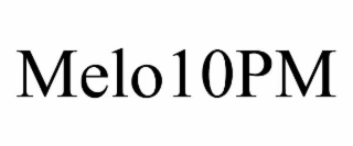 melo10pm