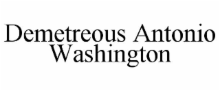 demetreous antonio washington