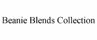 beanie blends collection