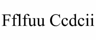 fflfuu ccdcii