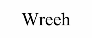 wreeh