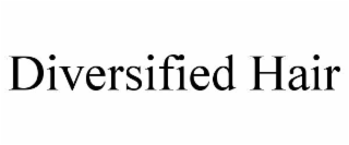 diversified hair