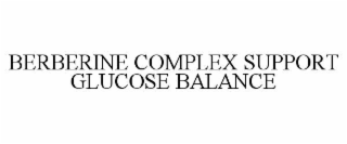 berberine complex support glucose balance