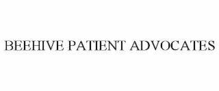 beehive patient advocates